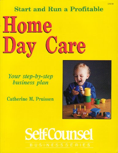 Beispielbild fr Home Daycare : Your Step-by-Step Business Plan zum Verkauf von Better World Books