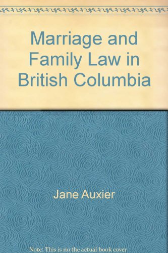 9780889084346: Marriage and Family Law in British Columbia (Self-Counsel Legal Series)