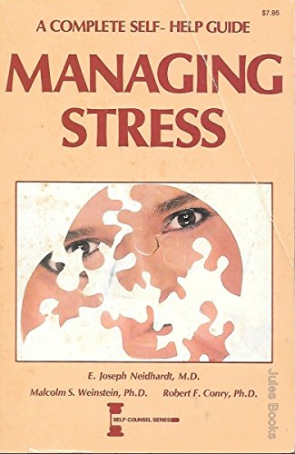 Beispielbild fr Managing Stress : A Complete Self-Help Guide zum Verkauf von Better World Books