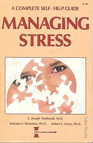 Imagen de archivo de Managing Stress : A Complete Self-Help Guide a la venta por Better World Books