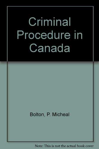 Stock image for Criminal Procedure in Canada for sale by SecondSale