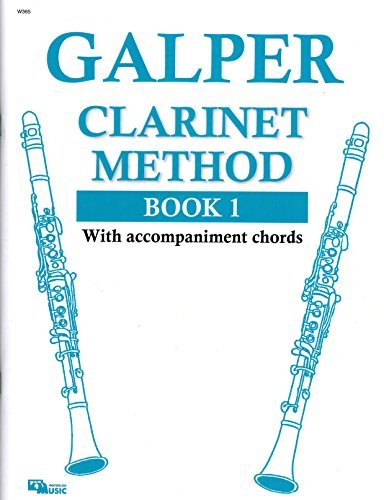 Stock image for Galper Clarinet Method Book 1 with Accompaniment Chords for sale by HPB-Movies