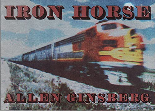 Iron Horse (9780889101098) by Ginsberg, Allen