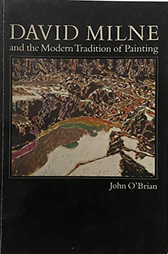 9780889102378: David Milne and the modern tradition of painting