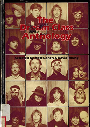 9780889102491: The dream class anthology: Writings from Toronto h