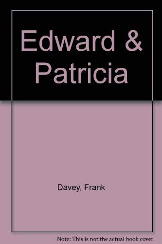 Edward and Patricia