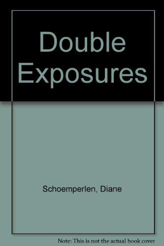 Double Exposures (9780889102804) by Schoemperlen, Diane