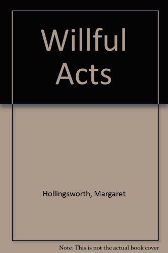 Stock image for Willful Acts : Five plays for sale by Marko Roy