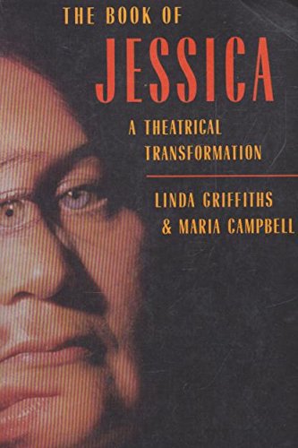 Stock image for The Book of Jessica: A Theatrical Transformation for sale by ThriftBooks-Dallas