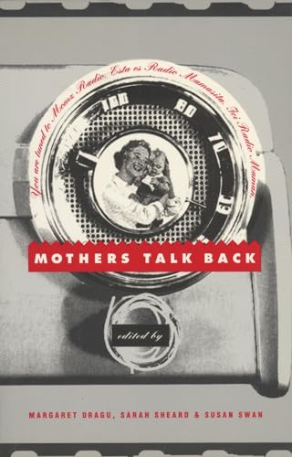 Beispielbild fr Mothers Talk Back: Momz Radio zum Verkauf von Molly's Brook Books