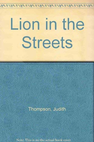 Beispielbild fr Lion in the Streets zum Verkauf von Anybook.com