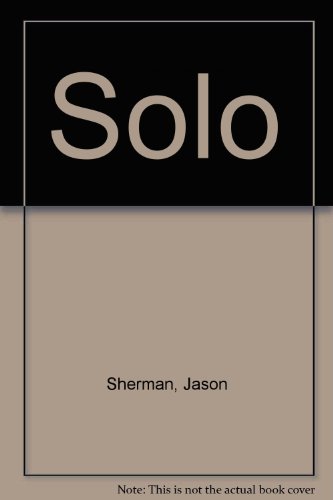Solo [.Intoxicating Hybrids of Theatre and Fiction]