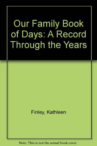 9780889108332: Our Family Book of Days: A Record Through the Years