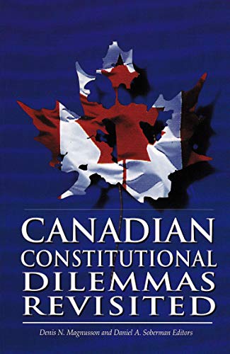 Imagen de archivo de Canadian Constitutional Dilemmas Revisited a la venta por Better World Books
