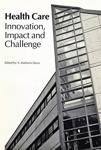 Stock image for Health Care: Innovation, Impact, and Challenge (Volume 3) (Queen's Policy Studies Series) for sale by Midtown Scholar Bookstore