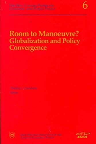9780889118126: Room to Manoeuvre? Globalization and Policy Convergence: Proceedings of a Conference Held at Queen's University 5-6 November 1998
