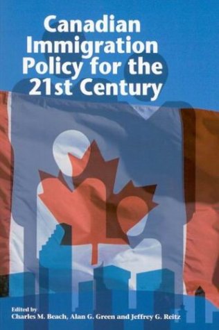 9780889119543: Canadian Immigration Policy for the 21st Century: Volume 80