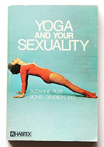 Stock image for Yoga &amp; Your Sexuality for sale by Chapter 1