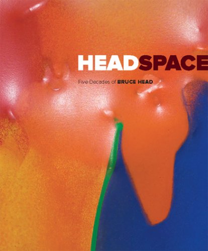 Beispielbild fr Head Space; Five Decades of Bruce Head zum Verkauf von BISON BOOKS - ABAC/ILAB