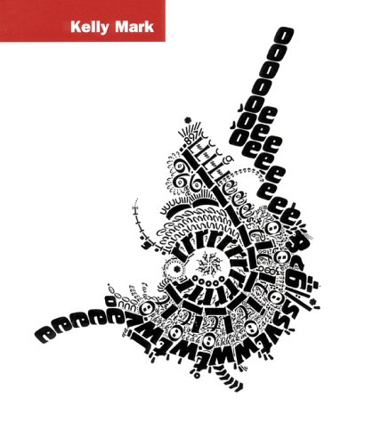 Kelly Mark: Important Instructions for Changing the World (9780889152090) by Patten, James