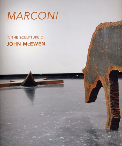 Beispielbild fr Marconi in the Sculpture of John McEwen zum Verkauf von Hourglass Books