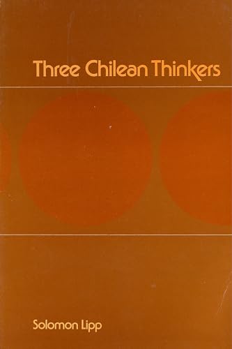 Imagen de archivo de Three Chilean Thinkers a la venta por Midtown Scholar Bookstore