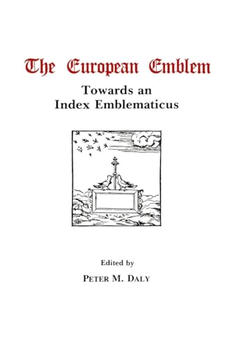 Stock image for The European Emblem: Towards an Index Emblematicus for sale by Books From California