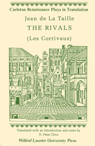 Imagen de archivo de The Rivals : (les Corrivaus) a la venta por Better World Books