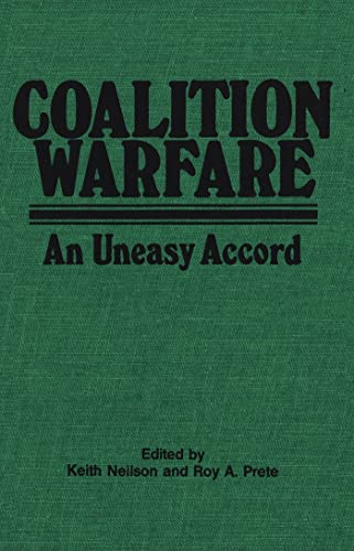 Coalition Warfare: An Uneasy Accord