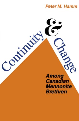 Stock image for Continuity and Change: Among Canadian Mennonite Brethren for sale by Book ReViews