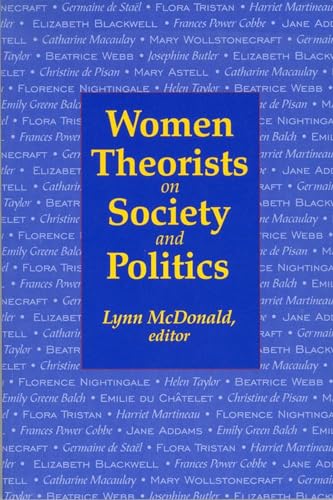 Beispielbild fr Women Theorists on Society and Politics zum Verkauf von Better World Books