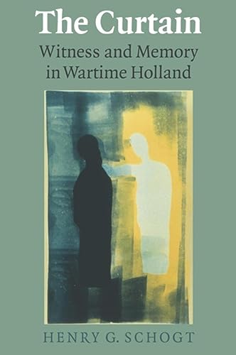 9780889203969: The Curtain: Witness and Memory in Wartime Holland (Life Writing)