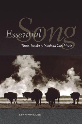 9780889204591: Essential Song: Three Decades of Northern Cree Music (Aboriginal Studies)