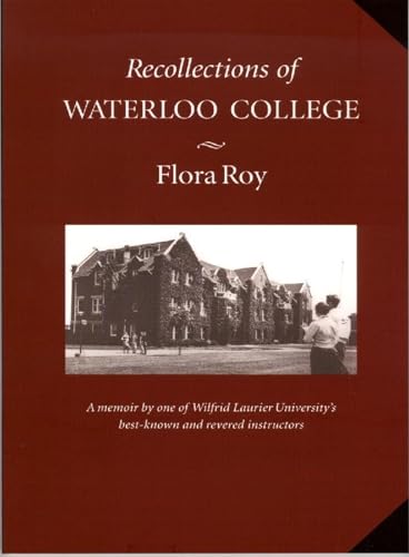 Beispielbild fr Recollections of Waterloo College zum Verkauf von High Park Books