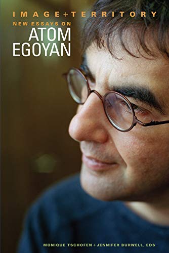Imagen de archivo de Image and Territory: Essays on Atom Egoyan (Film and Media Studies) a la venta por Russell Books