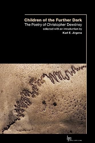 Children of the Outer Dark: The Poetry of Christopher Dewdney (Laurier Poetry)