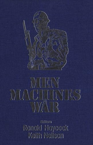 Stock image for Men, Machines, and War for sale by dsmbooks