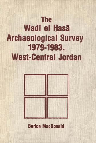 9780889209657: Wadi el Hasa Archaeological Survey 1979-1931, West-Central Jordan