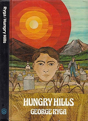 Imagen de archivo de Hungry Hills: A Novel a la venta por Hourglass Books