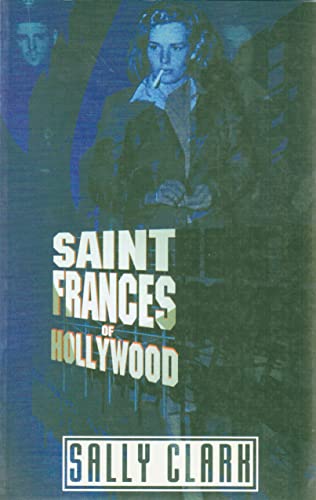 Beispielbild fr Saint Frances of Hollywood: A Play in Two Acts zum Verkauf von AwesomeBooks