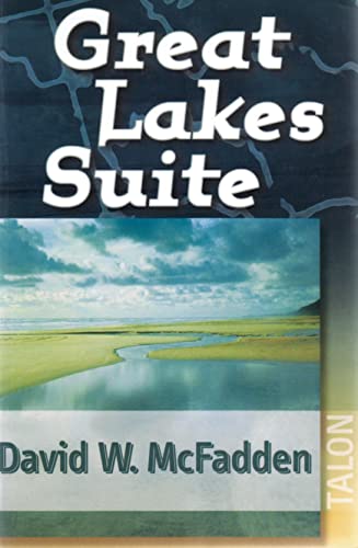 9780889223820: Great Lakes Suite [Idioma Ingls]: A Trip Around Lake Erie, a Trip Around Lake Huron, a Trip Around Lake Ontario