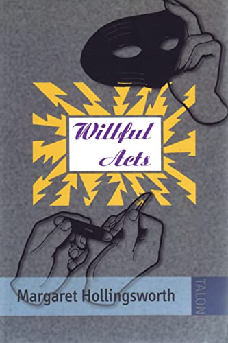 Stock image for Willful Acts for sale by Montclair Book Center