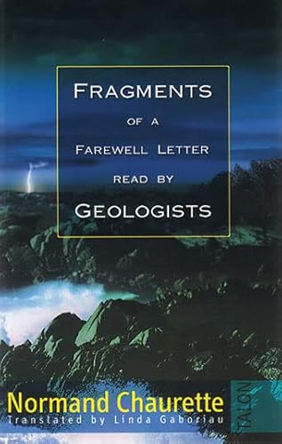 Beispielbild fr Fragments of a Farewell Letter Read by Geologists zum Verkauf von Daedalus Books