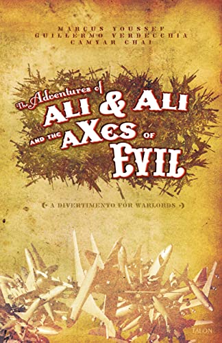 Beispielbild fr Adventures of Ali & Ali and the aXes of Evil: A Divertimento for Warlords zum Verkauf von WorldofBooks