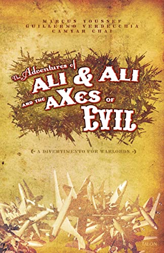 Stock image for Adventures of Ali & Ali and the aXes of Evil: A Divertimento for Warlords for sale by SecondSale