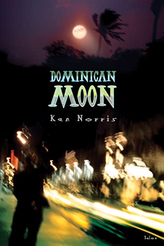 Imagen de archivo de Dominican Moon a la venta por Daedalus Books