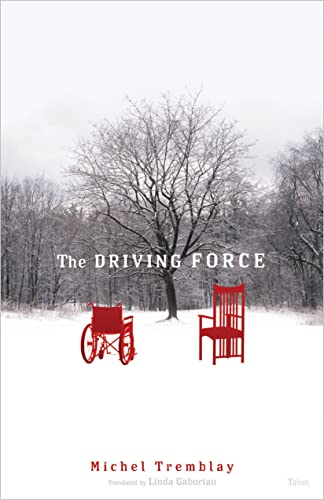 The Drivin Force e-book (9780889225305) by Tremblay, Michel