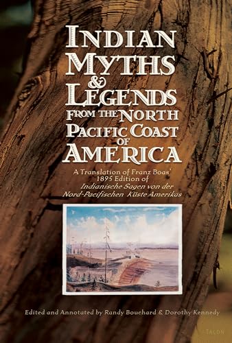 Imagen de archivo de Indian Myths & Legends from the North Pacific Coast of America a la venta por Revaluation Books