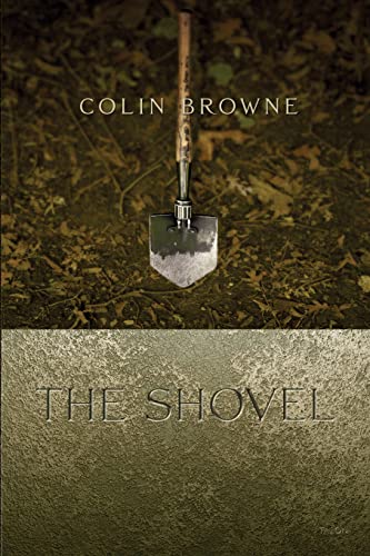 Stock image for The Shovel for sale by Better World Books: West