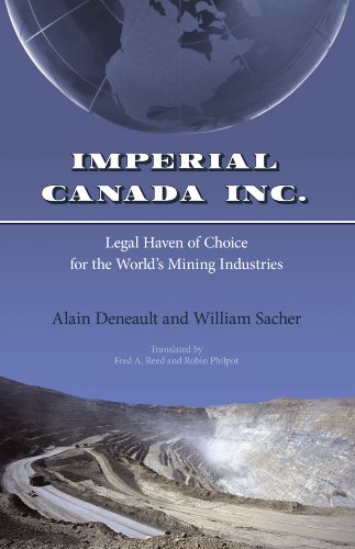 Beispielbild fr Imperial Canada Inc : Legal Haven of Choice for the World's Mining Industries zum Verkauf von Better World Books